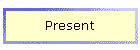 Present