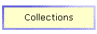 Collections