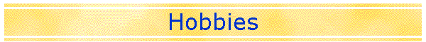 Hobbies